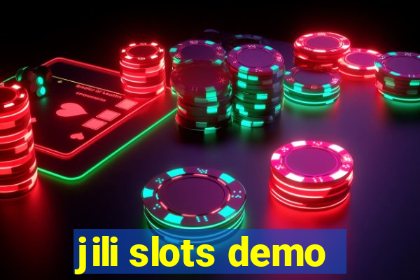 jili slots demo